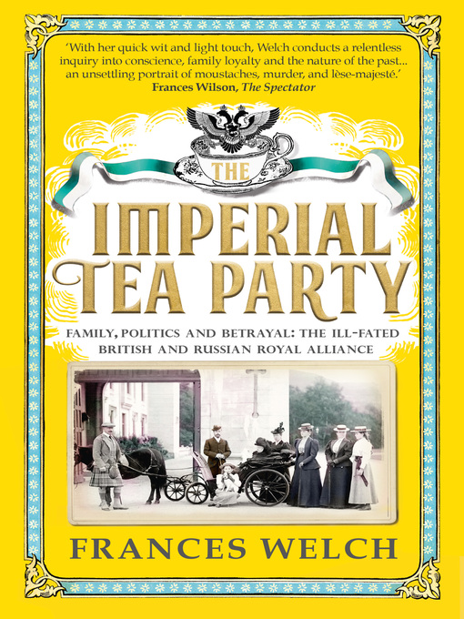 Title details for Imperial Tea Party by Frances Welch - Available